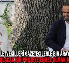 AK PARTİ BOLU MİLLETVEKİLLERİ GAZETECİLERLE BİR ARAYA GELDİ