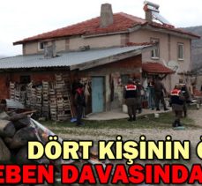 DÖRT KİŞİNİN ÖLDÜĞÜ SEBEN DAVASINDA KARAR