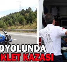 TEM OTOYOLUNDA MOTOSİKLET KAZASI