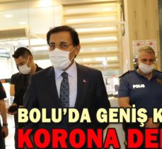 BOLU’DA GENİŞ KAPSAMLI  KORONA DENETİMİ