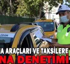 TOPLU TAŞIMA ARAÇLARI VE TAKSİLERE KORONA DENETİMİ