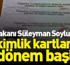 İçişleri Bakanı Süleyman Soylu’dan çipli kimlik kartı açıklaması