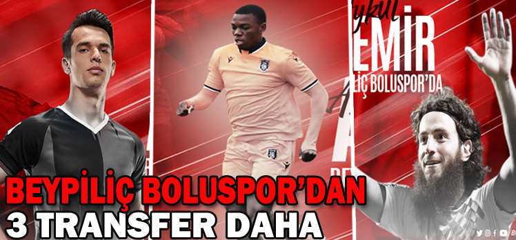 BEYPİLİÇ BOLUSPOR’DAN 3 TRANSFER DAHA