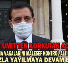 VALİ AHMET ÜMİT’TEN KORKUTAN AÇIKLAMA