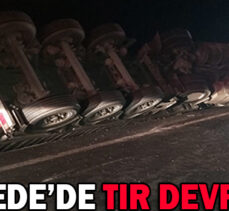 GEREDE’DE TIR DEVRİLDİ