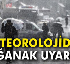 Meteorolojiden sağanak uyarısı