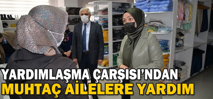 Yardımlaşma Çarşısı’ndan Muhtaç Ailelere Yardım