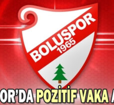 BOLUSPOR’DA POZİTİF VAKA ARTIYOR