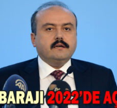 TEKKE BARAJI 2022’DE AÇILIYOR