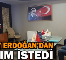 Doğanay Erdoğan’dan yardım istedi