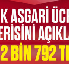 TÜİK asgari ücret önerisini açıkladı