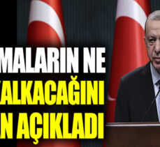 Kısıtlamaların ne zaman kalkacağını Cumhurbaşkanı Erdoğan açıkladı