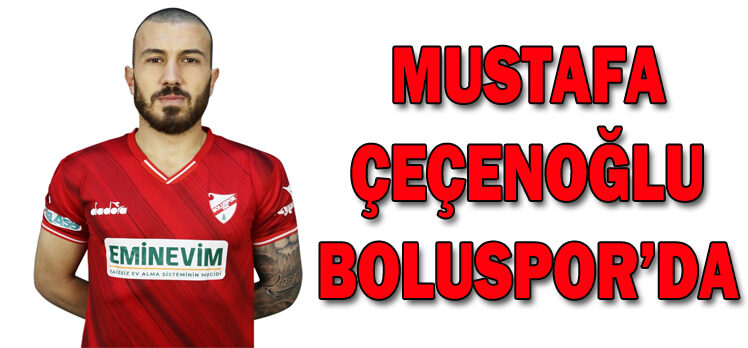 Mustafa Çeçenoğlu,Boluspor’da