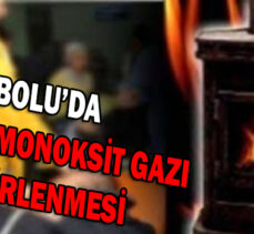 BOLU’DA  KARBONMONOKSİT  GAZI ZEHİRLENMESİ