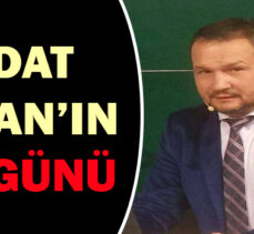 VEDAT  ÖZKAN’IN ACI GÜNÜ