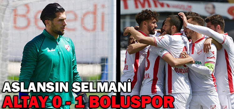 Altay 0 – 1 Beypiliç Boluspor