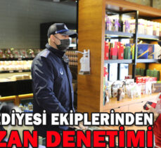 Bolu Belediyesi ekiplerinden Ramazan denetimi