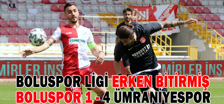 Boluspor 1 – 4 Ümraniyespor