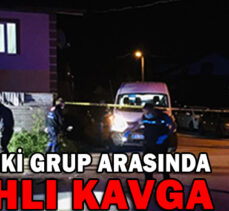 BOLU’DA İKİ GRUP ARASINDA SİLAHLI KAVGA: 3 YARALI