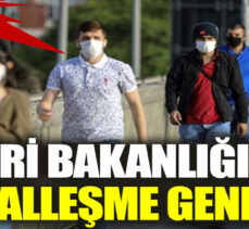 İçişleri Bakanlığı’ndan normalleşme genelgesi