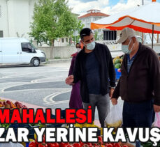 KÜLTÜR MAHALLESİ YENİ PAZAR YERİNE KAVUŞTU