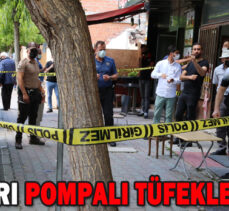 MUHTARI POMPALI TÜFEKLE VURDU