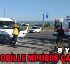 OTOMOBİLLE MİNİBÜS ÇARPIŞTI: 8 YARALI