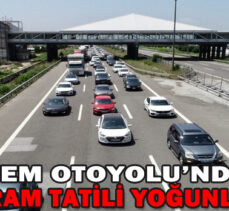 TEM OTOYOLU’NDA BAYRAM TATİLİ YOĞUNLUĞU