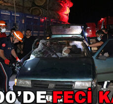 D-100’DE FECİ KAZA