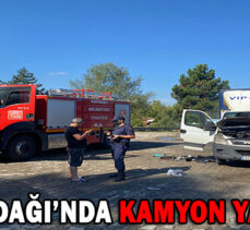 BOLU DAĞI’NDA KAMYON YANGINI