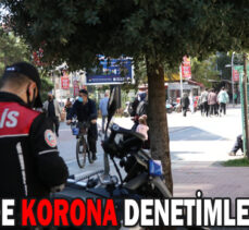 CADDEDE KORONA DENETİMLERİ ARTTI