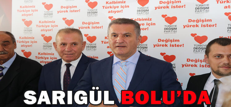 SARIGÜL BOLU’DA