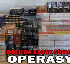 BOLU’DA KAÇAK SİGARA VE PURO OPERASYONU