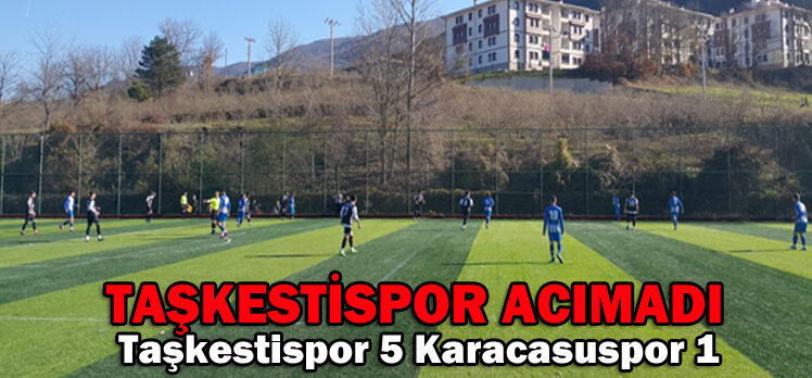 TAŞKESTİSPOR: 5 KARACASUSPOR: 1