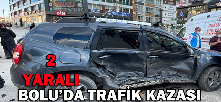 BOLU’DA TRAFİK KAZASI: 2 YARALI