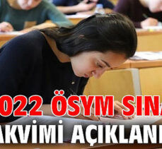 ÖSYM, 2022 sınav takvimini açıkladı