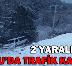 BOLU’DA TRAFİK KAZASI: 2 YARALI