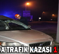 BOLU’DA TRAFİK KAZASI: 1 YARALI