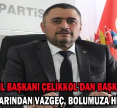 ÇELİKKOL’DAN BAŞKAN ÖZCAN’A; “İFTİRALARINDAN VAZGEÇ, BOLUMUZA HİZMET ET”